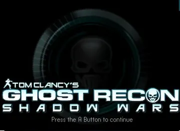 Tom Clancys Ghost Recon - Shadow Wars (Japan) screen shot title